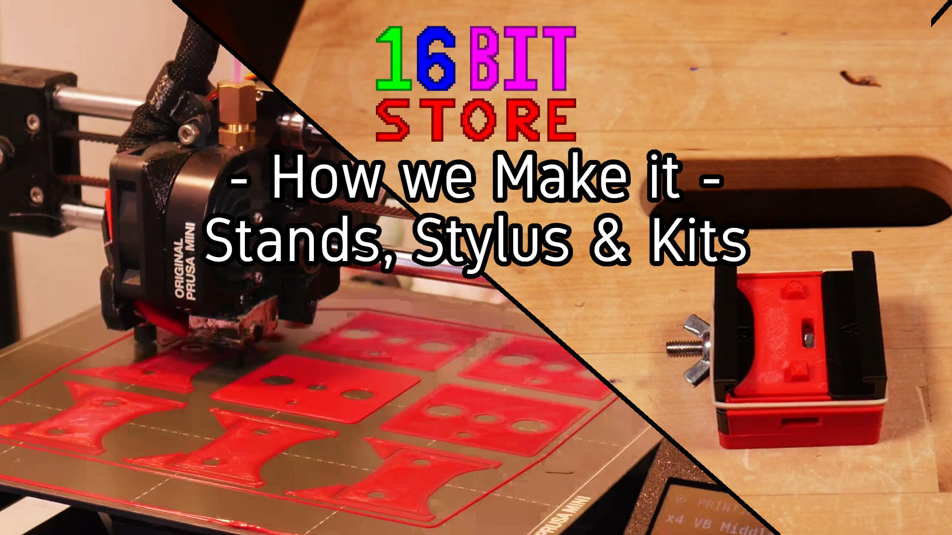 How we Make it – 3D Printed Stands, Stylus & Kits